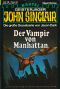 [John Sinclair 0043] • Der Vampir von Manhattan